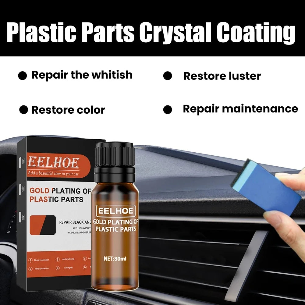 EELHOE Automotive Plastic Crystal Plating Solution Instrument Panel Interior Plastic Renovation Coating Glossing Maintenance